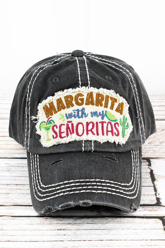 Distressed Margarita with my Senoritas Hat